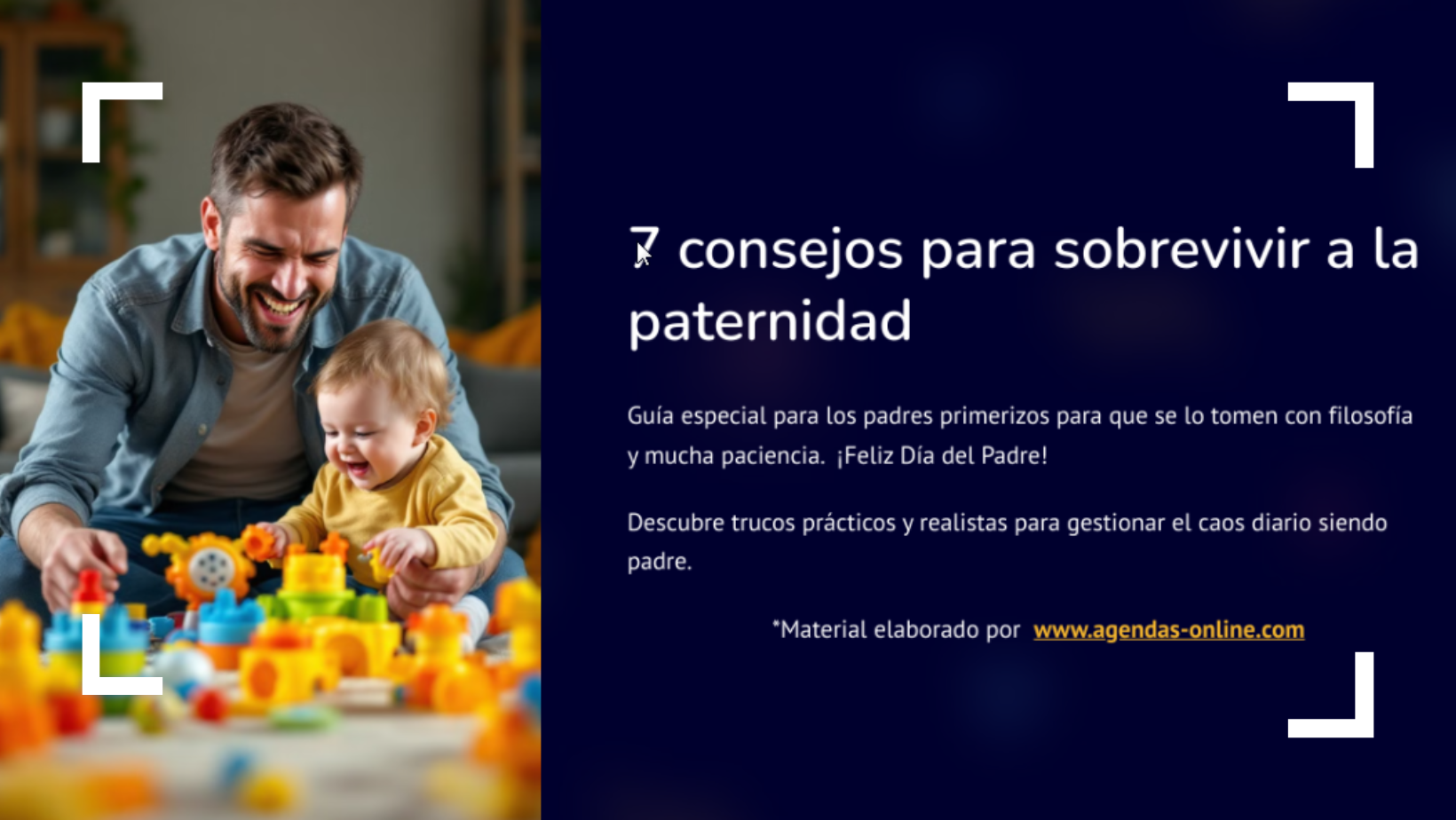 7 Consejos para sobrevivir a la Paternidad con humor